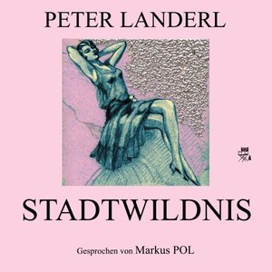 Kapitel 4: Stadtwildnis