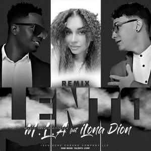 Lento [feat. Ilona Dion] (Remix)