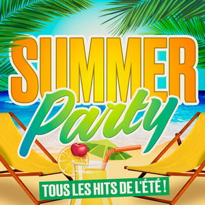 Summer Party (Tous les hits de l'été)