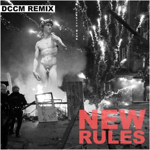 New Rules (DCCM Remix) [DCCM Remix]