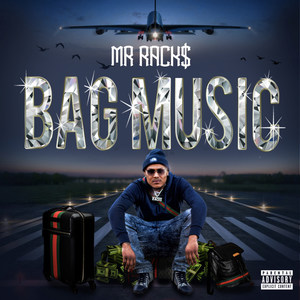 Bag Music (Explicit)