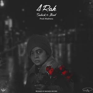 Saleck - 4Rah(feat. ILIAD)