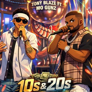 10S&20S (feat. MoGunz) (Explicit)