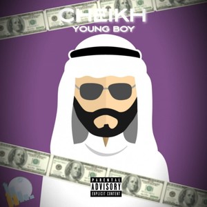 Cheikh (Explicit)