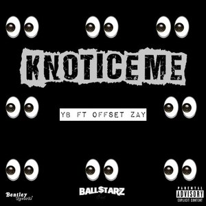 Knotice Me (Explicit)