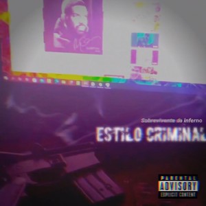 Estilo Criminal (Explicit)