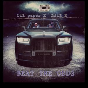 Beat The Odds (Explicit)