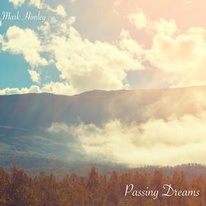 Passing Dreams