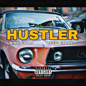 HUSTLER(feat. Peedi Crakk) (Explicit)