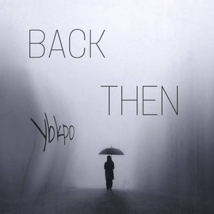 Back Then