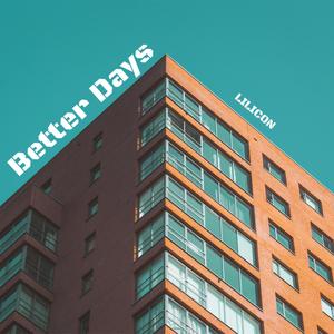 Better days