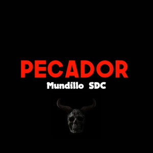 Pecador (Explicit)