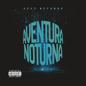 Aventura Noturna (Explicit)