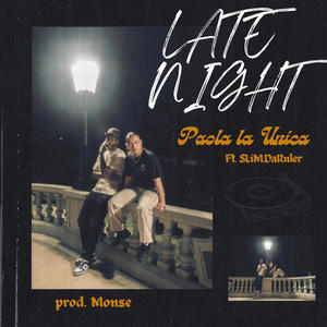 Late Night (Explicit)