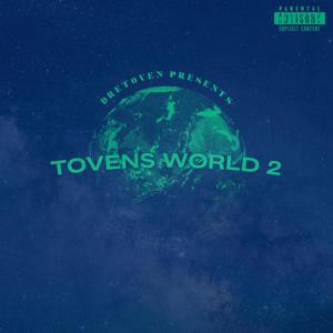 Toven's World 2 (Explicit)