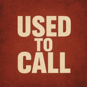Used To Call (feat. Drizzy Tae) (Explicit)
