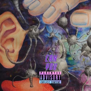 Can You (feat. Austin Miles) (Explicit)