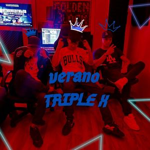 Verano Triple X (Explicit)