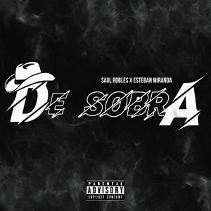 De Sobra (Explicit)