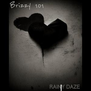 Rainy Daze (Explicit)