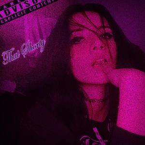 That Shorty (feat. Happy Arath & YFYZ) (Explicit)