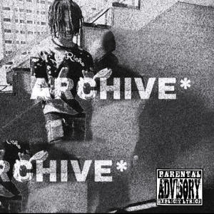 Archive Tape (Exclusive) [Explicit]