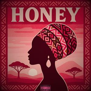 Honey (Explicit)