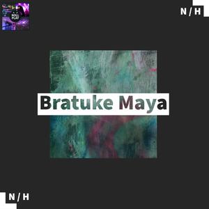 Bratuke Maya