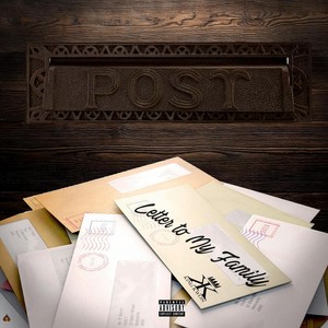 Letter to My Family (Explicit)
