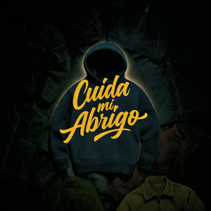 CUIDA MI ABRIGO (Explicit)