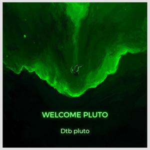 Welcome Pluto (Explicit)