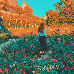 Thorn In Me