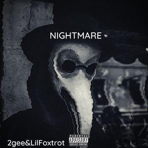 NIGHTMARE (Explicit)