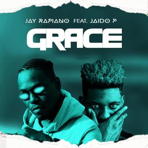 Grace (feat. Jaido P)