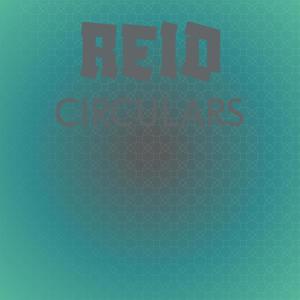 Reid Circulars