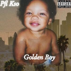 Golden Boy (Explicit)