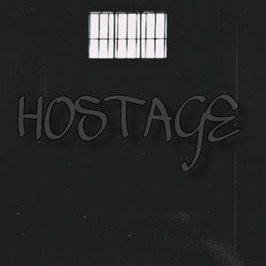 Hostage (Explicit)