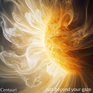 Just beyond your gaze