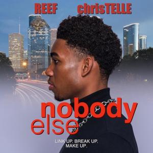 nobody else (feat. Christelle) (Explicit)