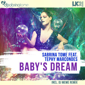 Babys Dream (feat. Tephy Marcondes)