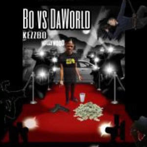 Bo Vs DaWorld (Explicit)