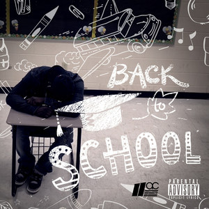 Back to School (Explicit)