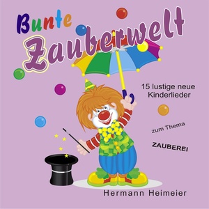 Bunte Zauberwelt