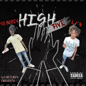 High Five (feat. YS Corey) [Explicit]