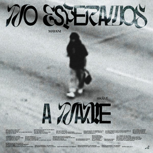 No Esperamos a Nadie (Explicit)