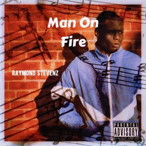 Man On Fire (Explicit)