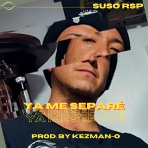 Ya Me Separé (Explicit)