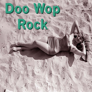 Doo Wop Rock