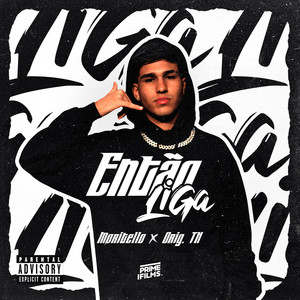 Então Liga (Explicit)