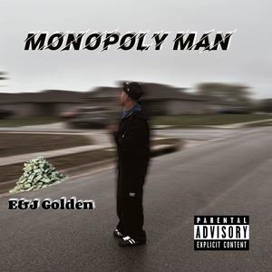 Monopoly Man (Explicit)